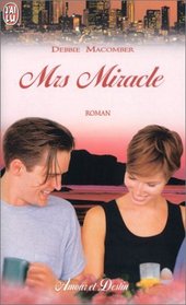 Mrs Miracle (Angelic Intervention, Bk 4) (French Edition)