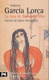 Casa De Bernarda Alba, La  ( Biblioteca de autor)