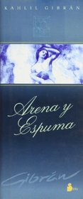 Arena y Espuma (Spanish Edition)