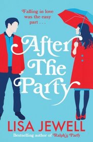 After the Party (Ralph's Party, Bk 2)