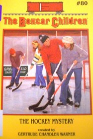 The Hockey Mystery (Boxcar Children, Bk 80)