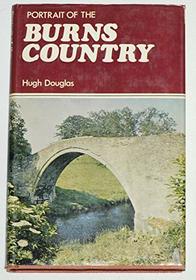 Portrait of the Burns Country (Portrait books)