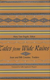 Tales from Wide Ruins: Jean and Bill Cousins, Traders