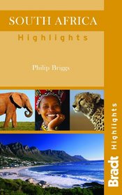 South Africa Highlights (Bradt Travel Guides)