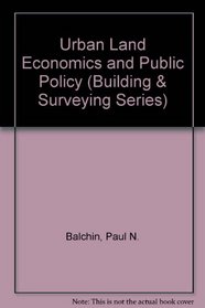 Urban Land Economics and Public Policy (Building & Surveying)