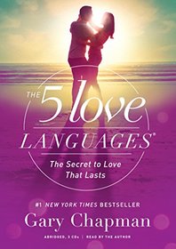 The Five Love Languages Audio CD: The Secret to Love That Lasts