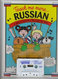 Teach Me More Russian (Paperback and Audio Cassette): A Musical Journey Through the Year