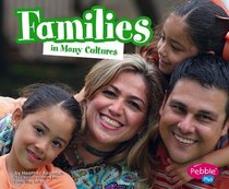 Families in Many Cultures (Life Around the World)