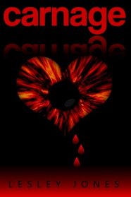 Carnage: Book #1 The Story Of Us (Volume 1)