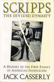 Scripps: The Divided Dynasty
