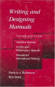 Writing and Designing Manuals, Third Edition