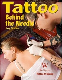 Tattoo - Behind the Needle (Tattoo-U)