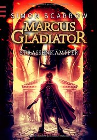 Marcus Gladiator Bd. 2