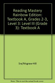 Reading Mastery III, Textbook A, Rainbow Edition