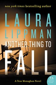 Another Thing to Fall (Tess Monaghan, Bk 10)