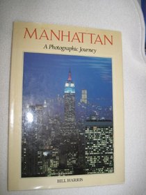 Manhattan: A Photographic Journey (Photo Journey)