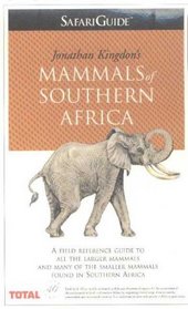 Mammals of Southern Africa: Safariguide