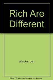Rich Are Different