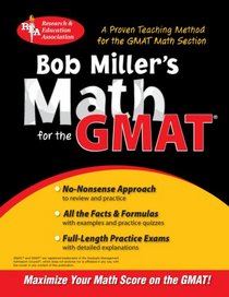 Bob Miller's Math for the GMAT (REA) (Test Preps)
