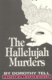 The Hallelujah Murders (Poppy Dillworth, Bk 3)