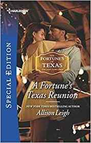 A Fortune's Texas Reunion (Fortunes of Texas: The Lost Fortunes, Bk 6) (Harlequin Special Edition, No 2695)