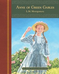 Anne of Green Gables (Great Classics for Children)
