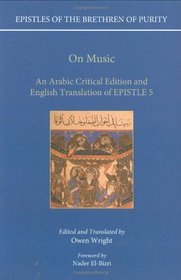 On Music: An Arabic critical edition and English translation of Epistle 5 (Epistles of the Brethren of Purity)