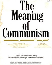 The Meaning Of Communism