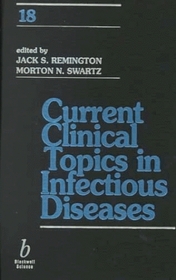 Current Clinical Topics in Infectious Diseases (Current Clinical Topics in Infectious Diseases)