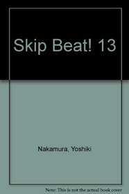 Skip Beat! 13