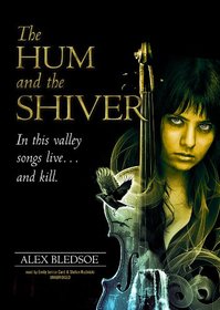 The Hum and the Shiver (The Tufa Novels, Book 1)