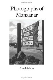 Photographs of Manzanar