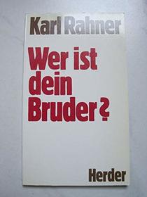 Wer ist dein Bruder? (German Edition)