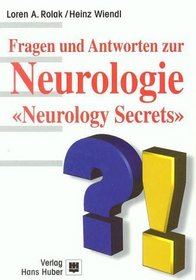 Fragen und Antworten zur Neurologie. Neurology Secrets.