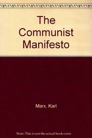 The Communist Manifesto