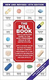 The Pill Book: New and Revised 15th Edition