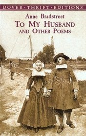 To My Husband and Other Poems (Dover Thrift Editions)