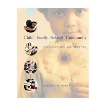 Child, Family, School, Community - Socialization and Support