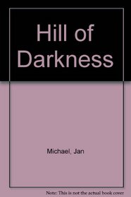 Hill of Darkness