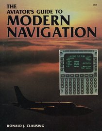 The Aviator's Guide to Modern Navigation