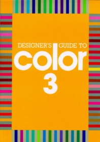 Designer's Guide to Color: 3