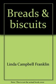 Breads & biscuits (An Old fashioned keepbook)
