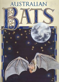 Australian Bats (Environmental Artbooks)