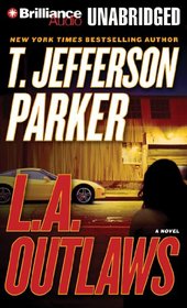 L.A. Outlaws: A Novel