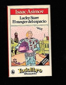 Lucky Starr El ranger Del Espacio (Original title: David Starr, Space Ranger)