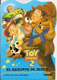 Toy Story 2 El Rescate de Jessie