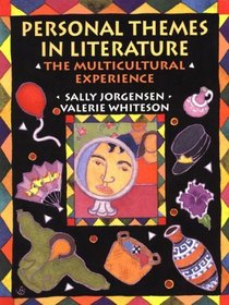 Personal Themes In Literature: The Multicultural Experience