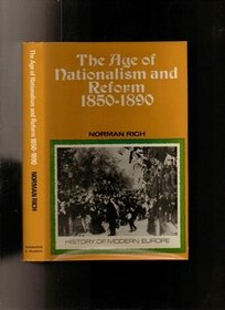 Age of Nationalism and Reform, 1850-90 (History of Modern Europe)