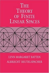 The Theory of Finite Linear Spaces: Combinatorics of Points and Lines
