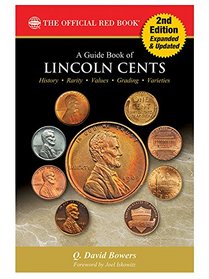 A Guide Book of Lincoln Cents, 2nd Edition